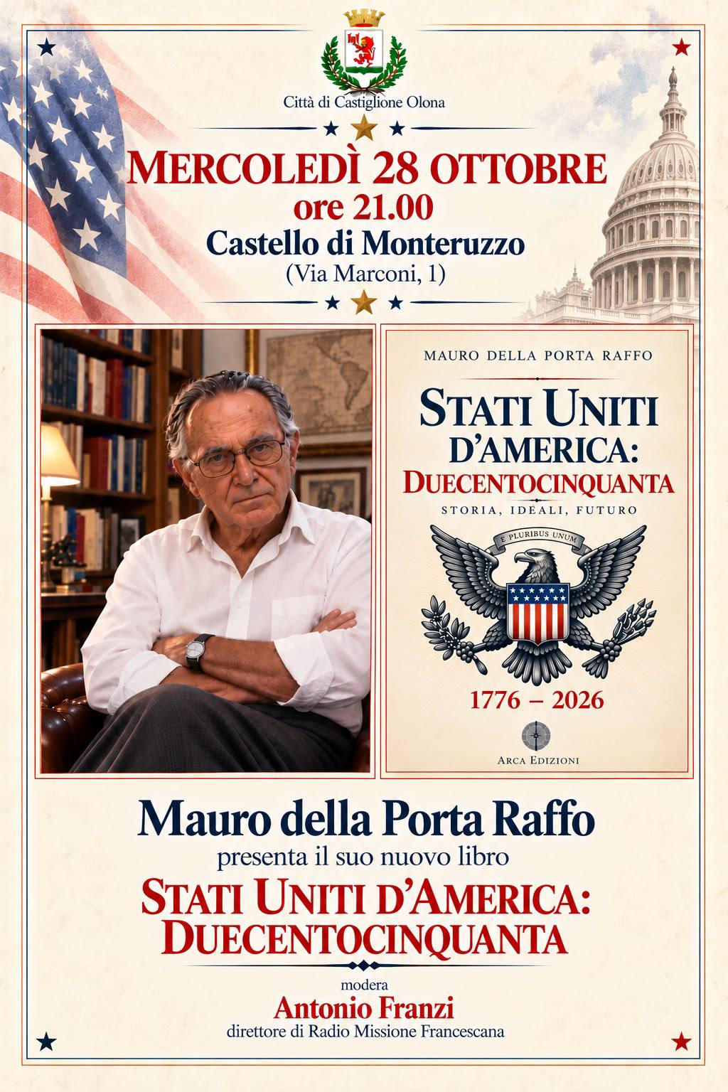 Castiglione Olona verso il 250° americano: Mauro della Porta Raffo ...